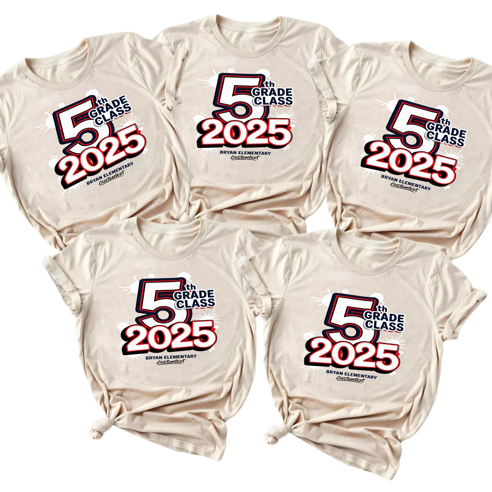 5th Grade Class of 2025 Graduation Shirt – Custom Elementary School Shirt 5th grade class of 2025 graduation shirt custom elementary school shirt style 1 thumb 648