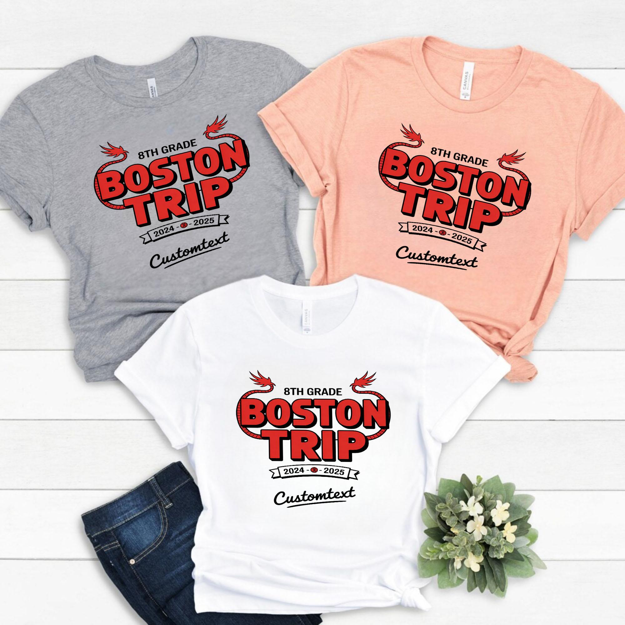 8th Grade Boston Field Trip Shirt – 2024–2025 School Adventure Custom Tee 8th grade boston field trip shirt 2024 2025 school adventure custom tee style 1 thumb 975