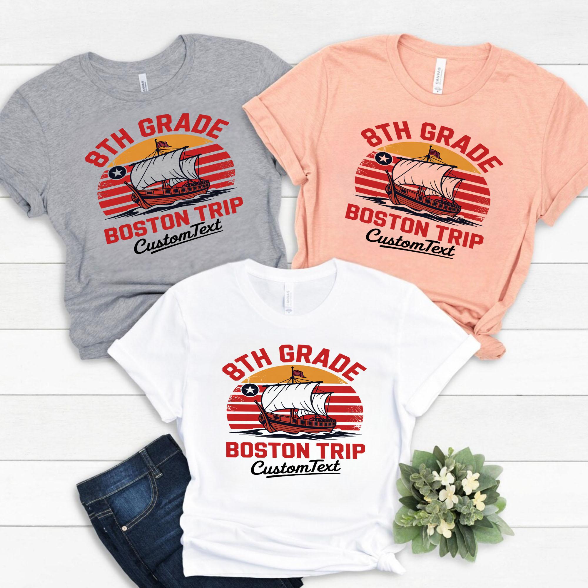 8th Grade Boston Field Trip Tee – Custom Vintage Mayflower Travel Shirt 8th grade boston field trip tee custom vintage mayflower travel shirt style 1 thumb 976