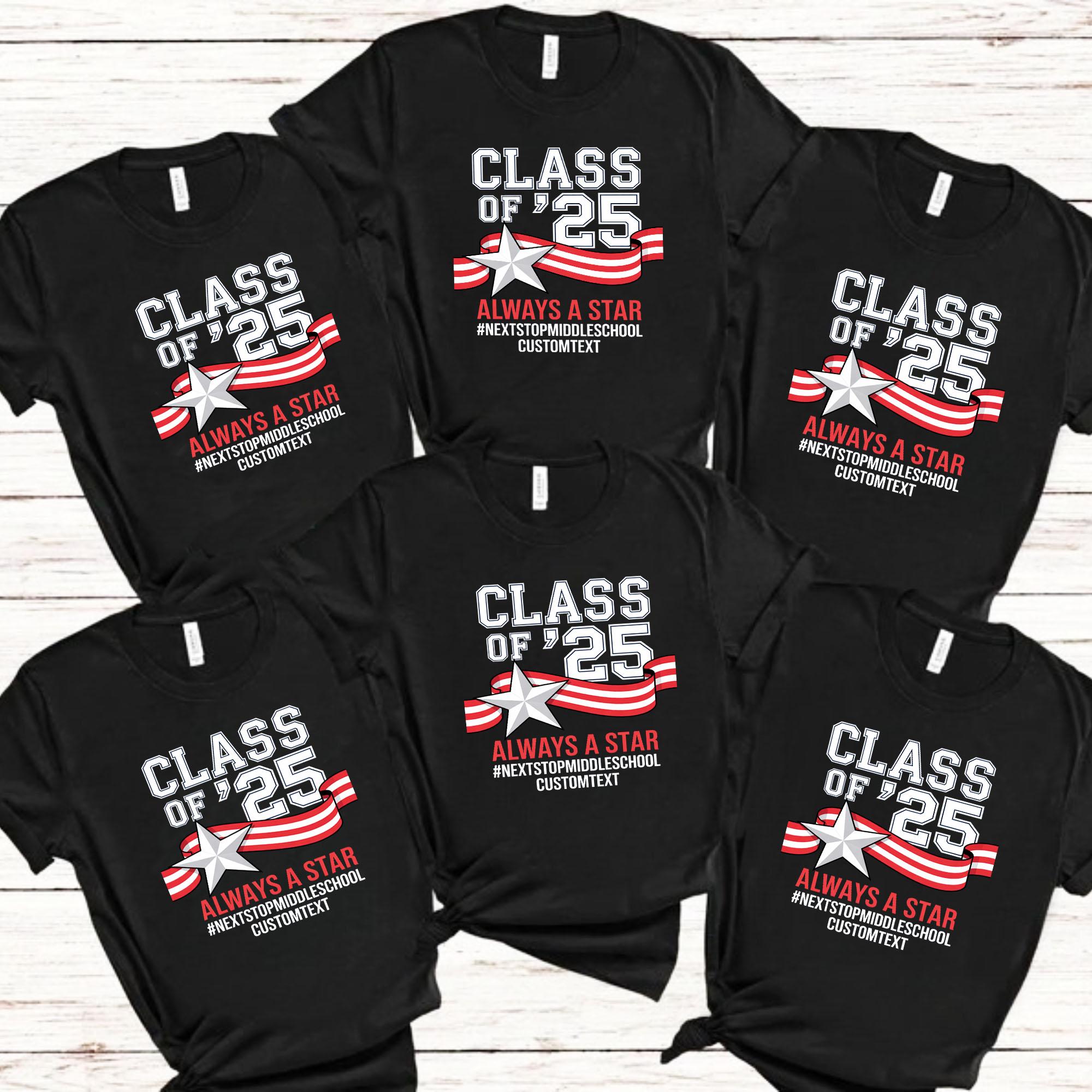 Always a Star Class Shirt – Custom Class of 2025 Graduation Tee for Elementary Students always a star class shirt custom class of 2025 graduation tee for elementary students style 1 thumb 655