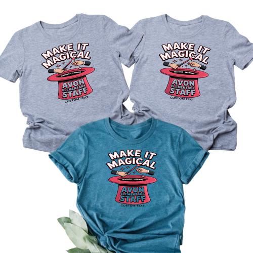 Custom Avon Elementary Staff Shirt Make It Magical Vintage Magic Club Teacher Tee