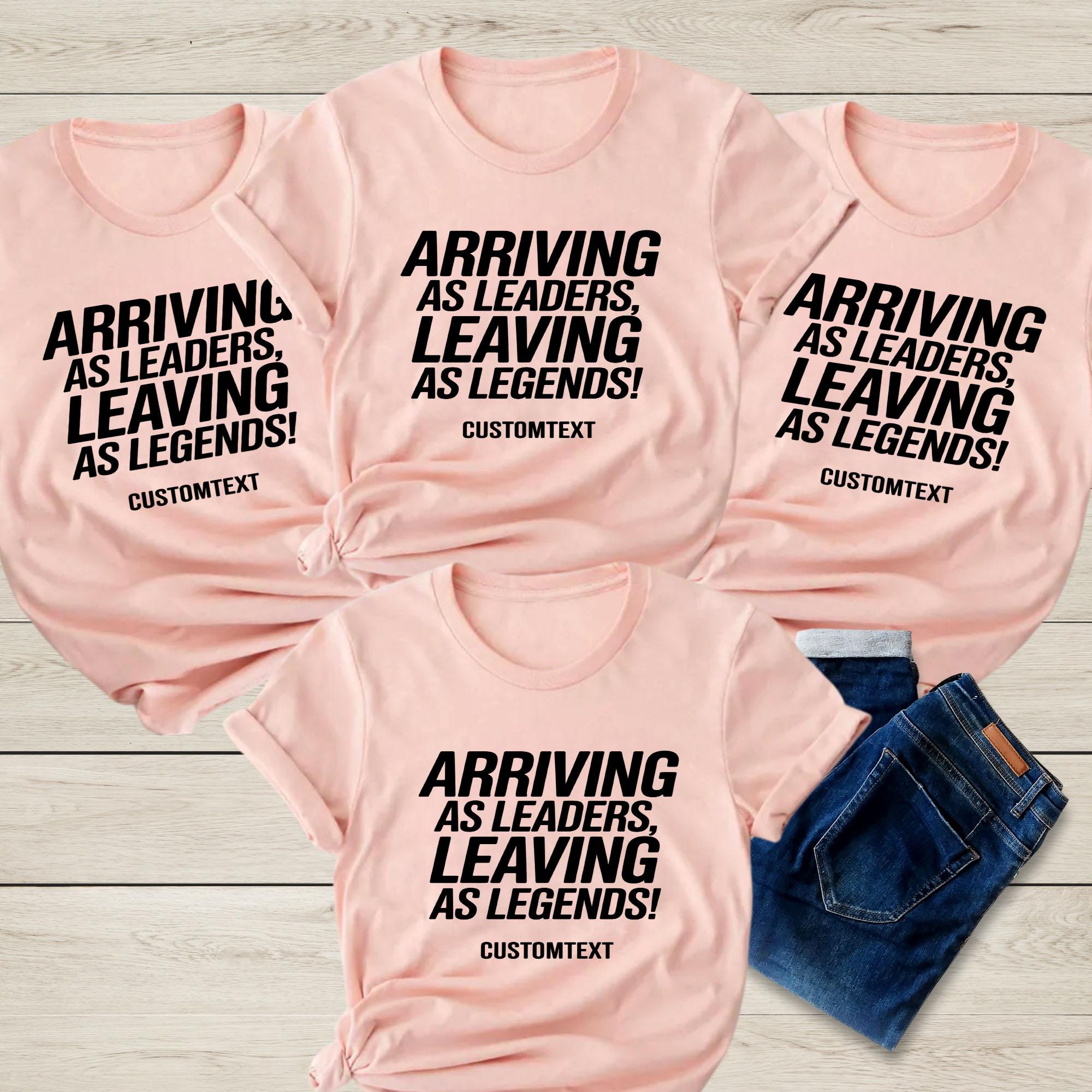Custom Class Shirt - Arriving As Leaders, Leaving As Legends - Senior Quote Shirt custom class shirt arriving as leaders leaving as legends senior quote shirt style 1 thumb 34
