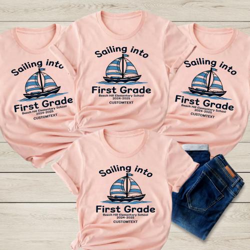 Custom Class Shirt - Sailing Into First Grade - Back to School Tee 2024–2025