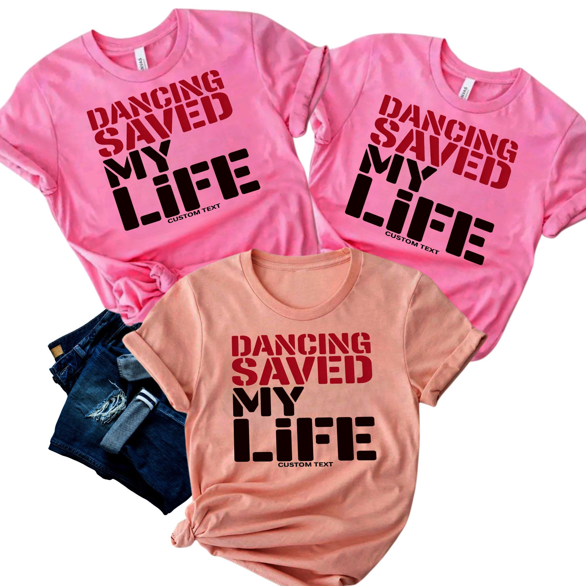 Dancing Saved My Life Shirt – Bold Retro Custom Dance Club Tee dancing saved my life shirt bold retro custom dance club tee style 4 thumb 15
