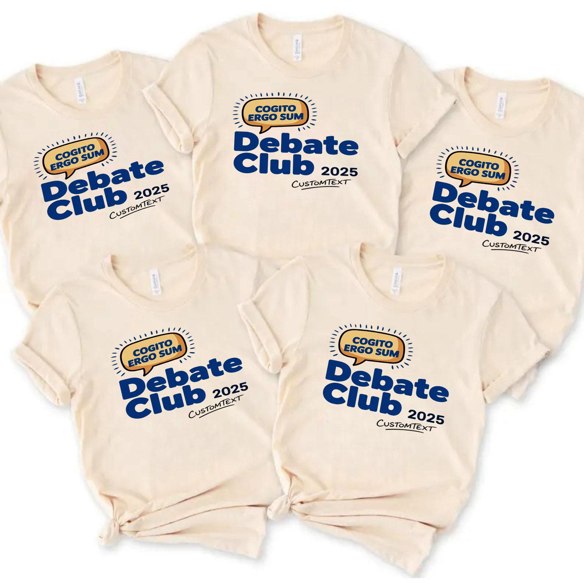 Debate Club 2025 Shirt – Cogito Ergo Sum Custom Fun Academic Tee debate club 2025 shirt cogito ergo sum custom fun academic tee style 3 thumb 32