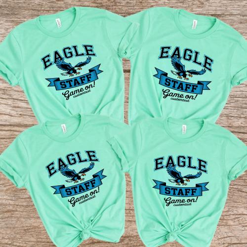 Eagle Staff Game On Shirt Custom Fun Mascot Team Spirit Teacher Staff Tee