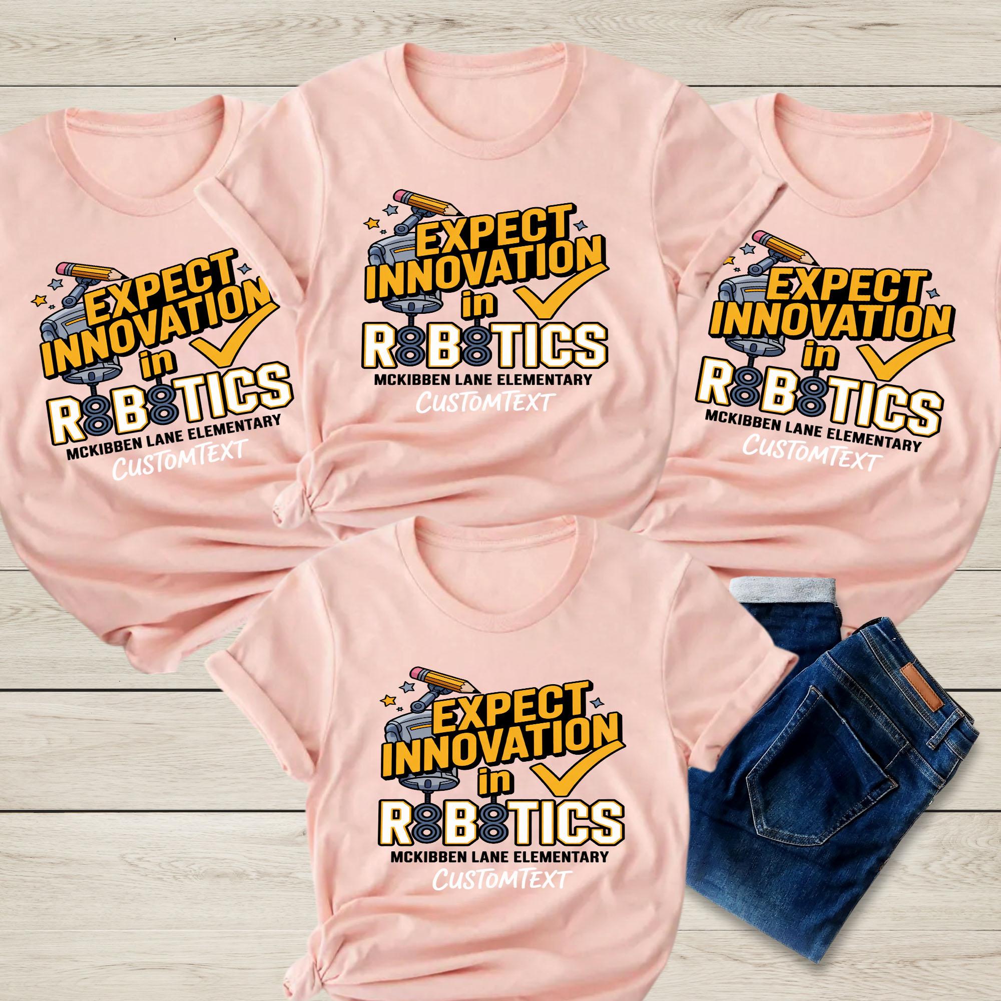 Expect Innovation in Robotics Shirt – Creative STEM Club Custom Tee for Kids expect innovation in robotics shirt creative stem club custom tee for kids style 1 thumb 279