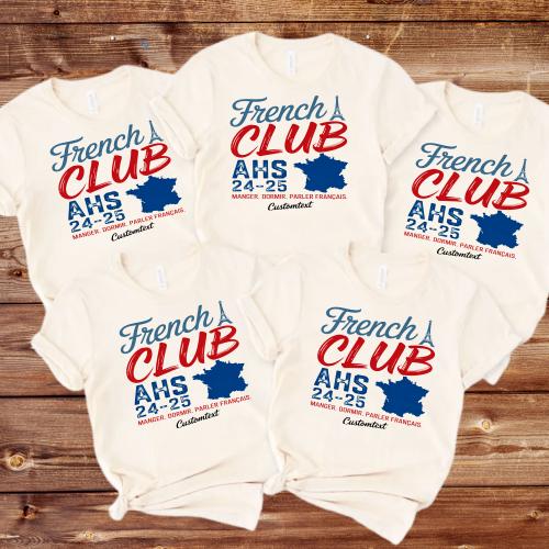 French Club Shirt AHS 2024–25 – Custom Tee with Eiffel Map & French Quote