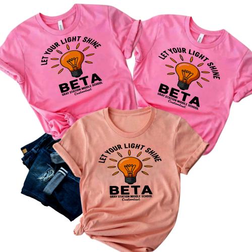 Fun BETA Club Shirt – Let Your Light Shine Gray Station Middle Custom Tee