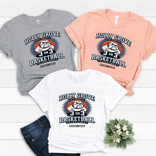 Holly Grove 3v3 Basketball Tournament Bulldog Fun Custom Club Sport Team T-Shirt