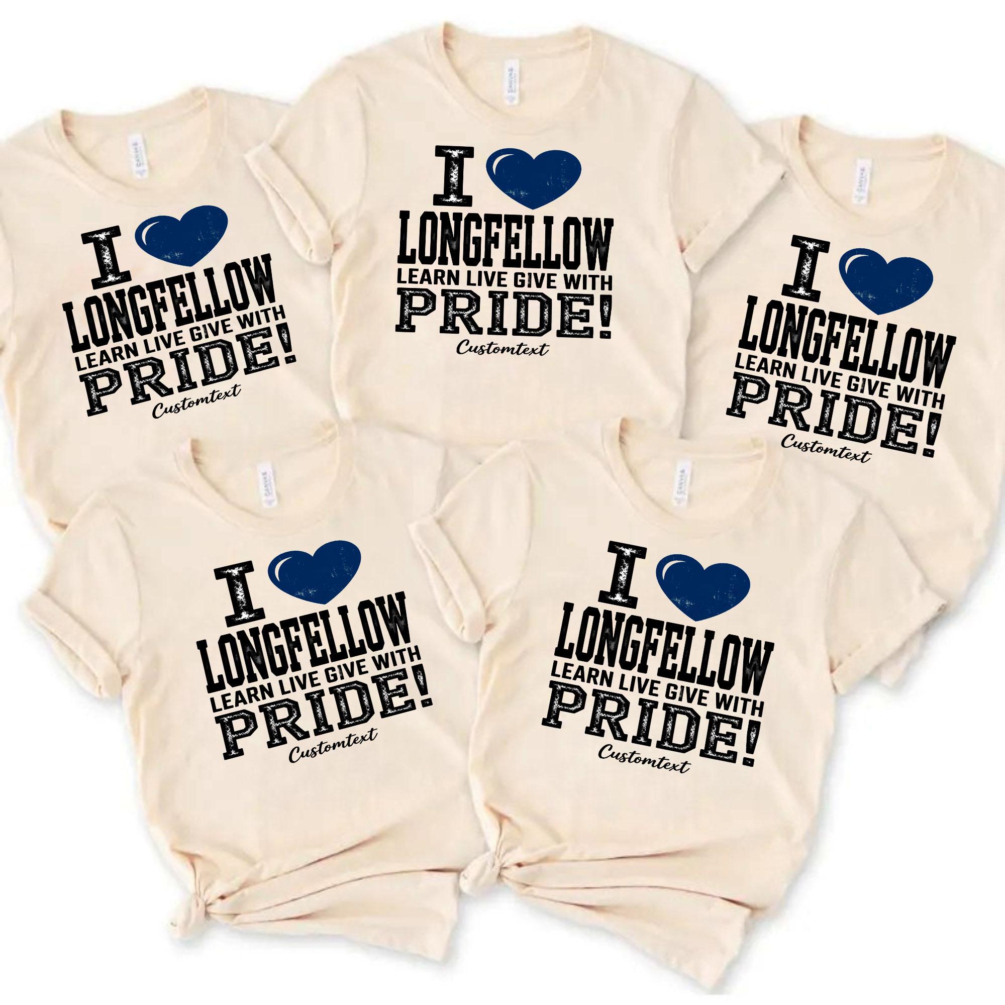 I Love Longfellow Learn Live Give With Pride Shirt Retro Custom Teacher Staff Tee i love longfellow learn live give with pride shirt retro custom teacher staff tee style 1 thumb 858