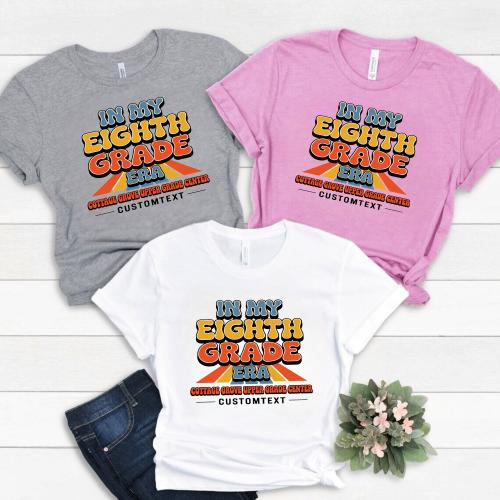 In My Eighth Grade Era Shirt Retro Class of 2025 Custom Class Shirt Tee