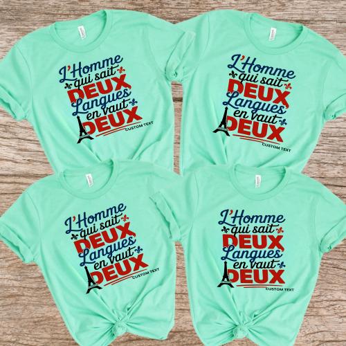 Inspirational French Club Tee – L’homme Qui Sait Deux Langues FHS Custom Shirt