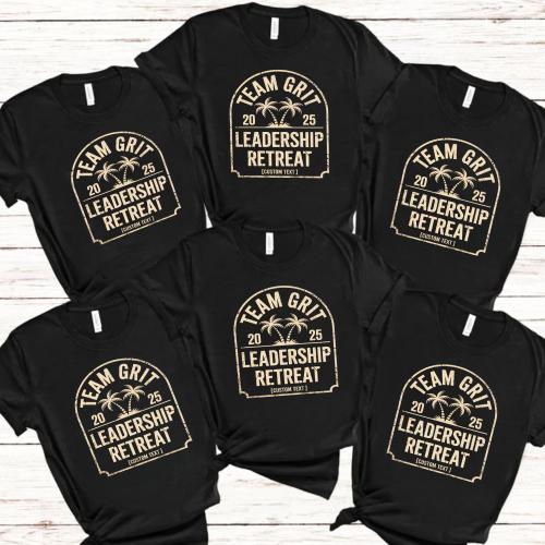 Leadership Retreat 2025 Custom Shirt - Team Grit Tropical Vibes Adventure Tee