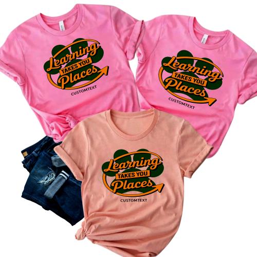 Learning Takes You Places Shirt Custom Text Vintage Education Club Teacher Staff Tee