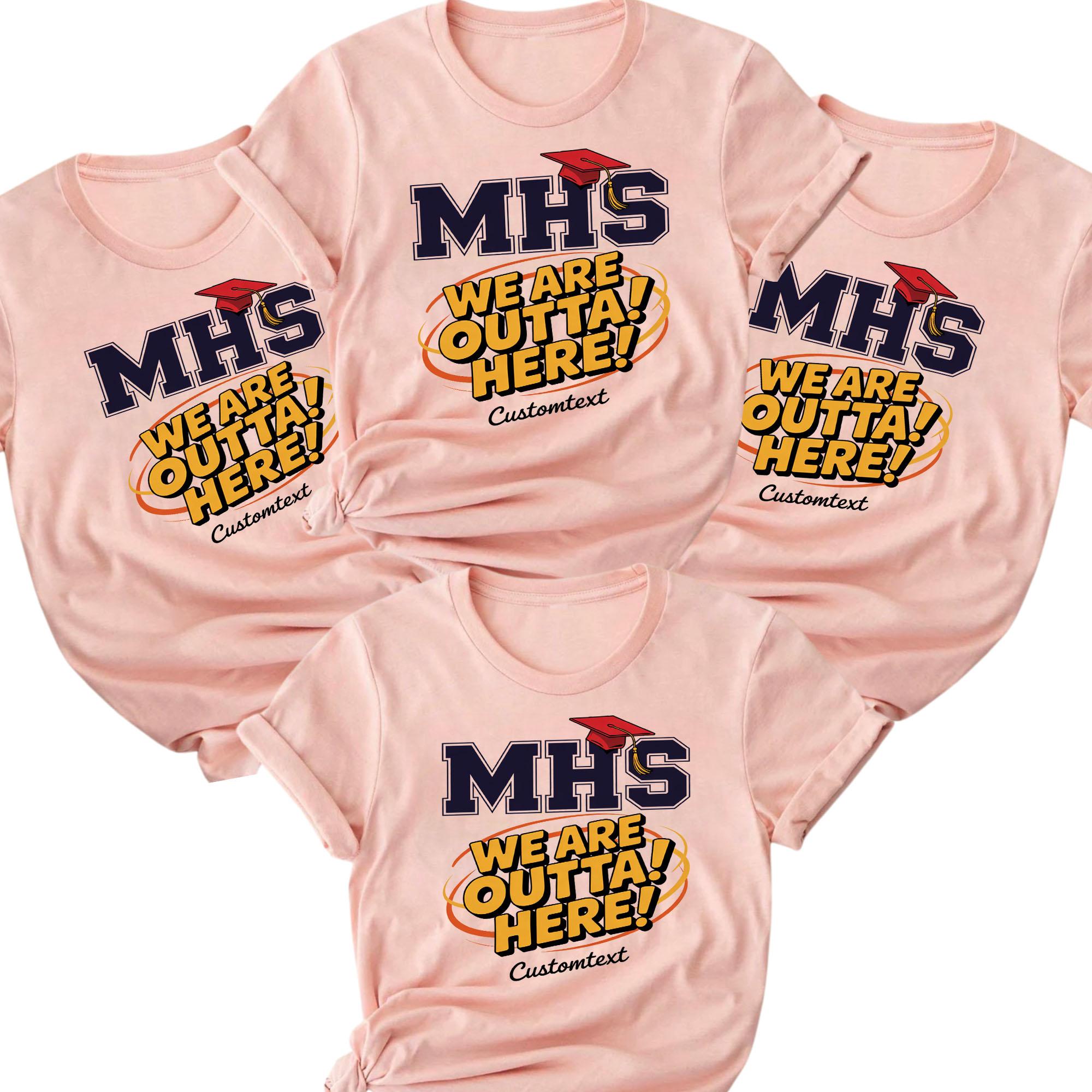 MHS 2025 We Are Outta Here Graduation Shirt – Funny Senior College T-Shirt mhs 2025 we are outta here graduation shirt funny senior college t shirt style 1 thumb 574