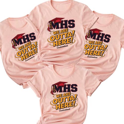 MHS 2025 We Are Outta Here Shirt – Funny Senior Graduation Custom Tee