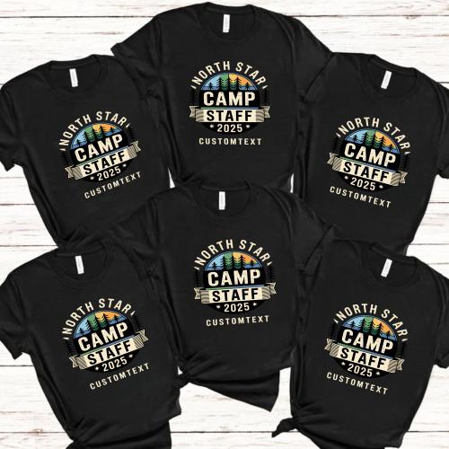 North Star Camp Staff 2025 Custom Trip Shirt - Rustic Adventure Crew Style