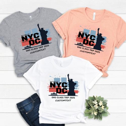NYC DC Class Trip Shirt – OHS 2025 New York Washington Field Adventure Custom Tee