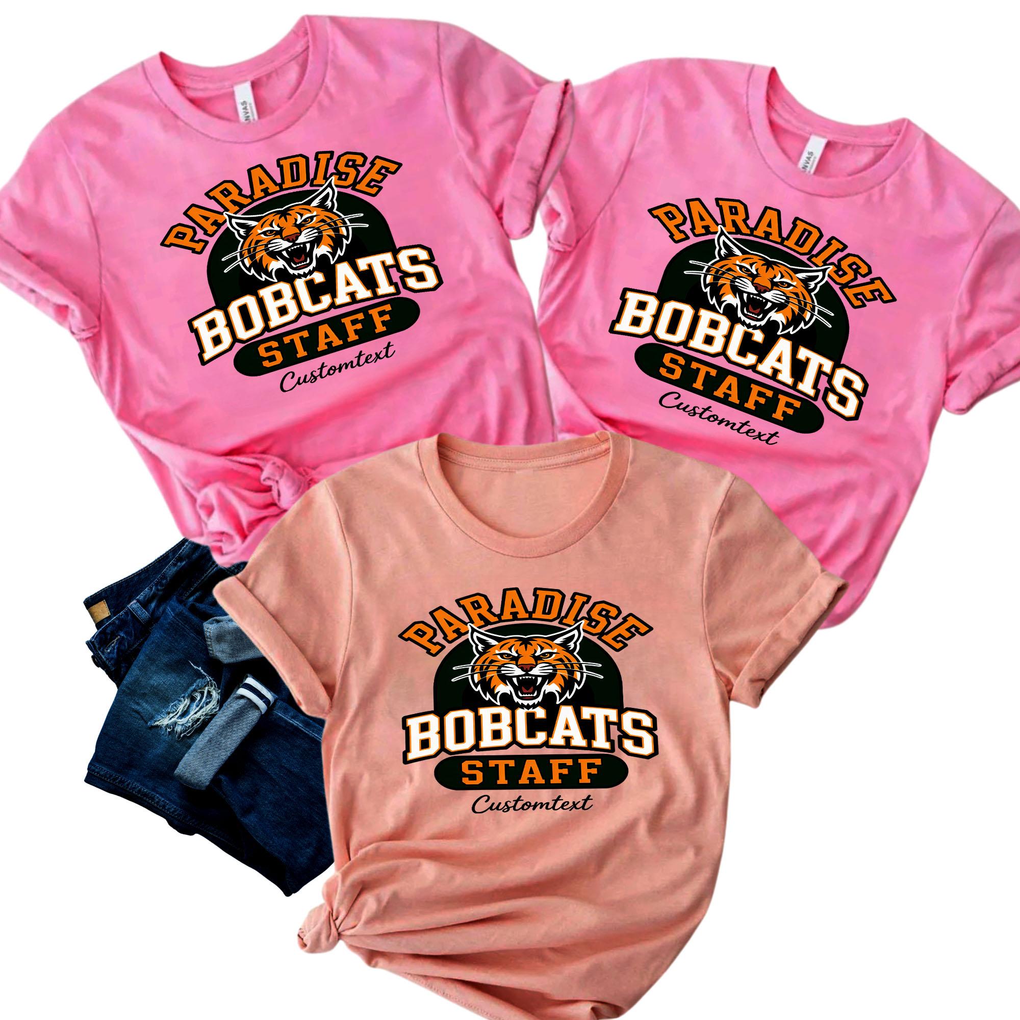 Paradise Bobcats Staff Custom Text Teacher Staff Shirt - Vintage Retro Animal Club Tee paradise bobcats staff custom text teacher staff shirt vintage retro animal club tee style 2 thumb 673