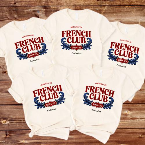 Roosevelt HS French Club Shirt – 2024–25 Custom Vintage Academic Language Tee