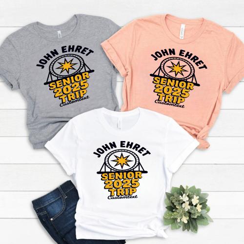 Senior Trip 2025 Field Trip Tee – John Ehret Fun Amusement Park Custom Shirt