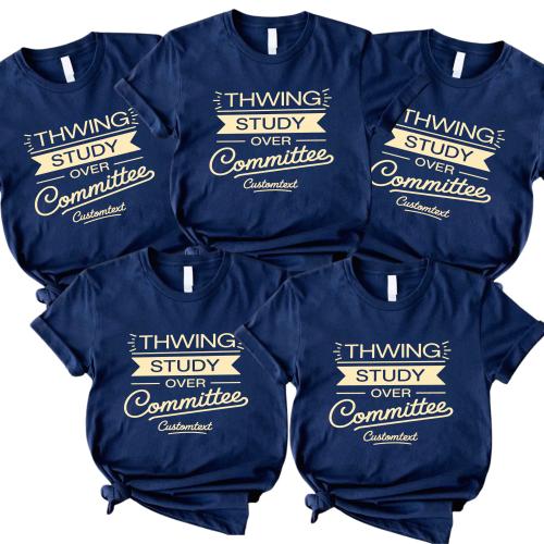 Thwing Study Over Committee Shirt – Custom Club Strip Shirt, Cute Academic Vibe Tee