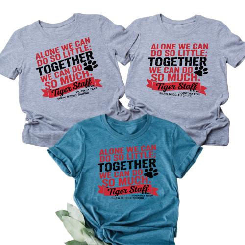 Together We Can Do So Much Tiger Staff Shirt Custom Vintage Retro Photography Teacher Tee