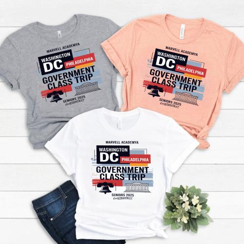 Washington DC Philadelphia Class Trip 2025 Shirt Custom – Government Tour Senior Field Trip Tee