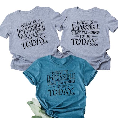 What Is Impossible That I’m Going To Do Today Shirt Custom Text Vintage Photography Teacher Staff Tee