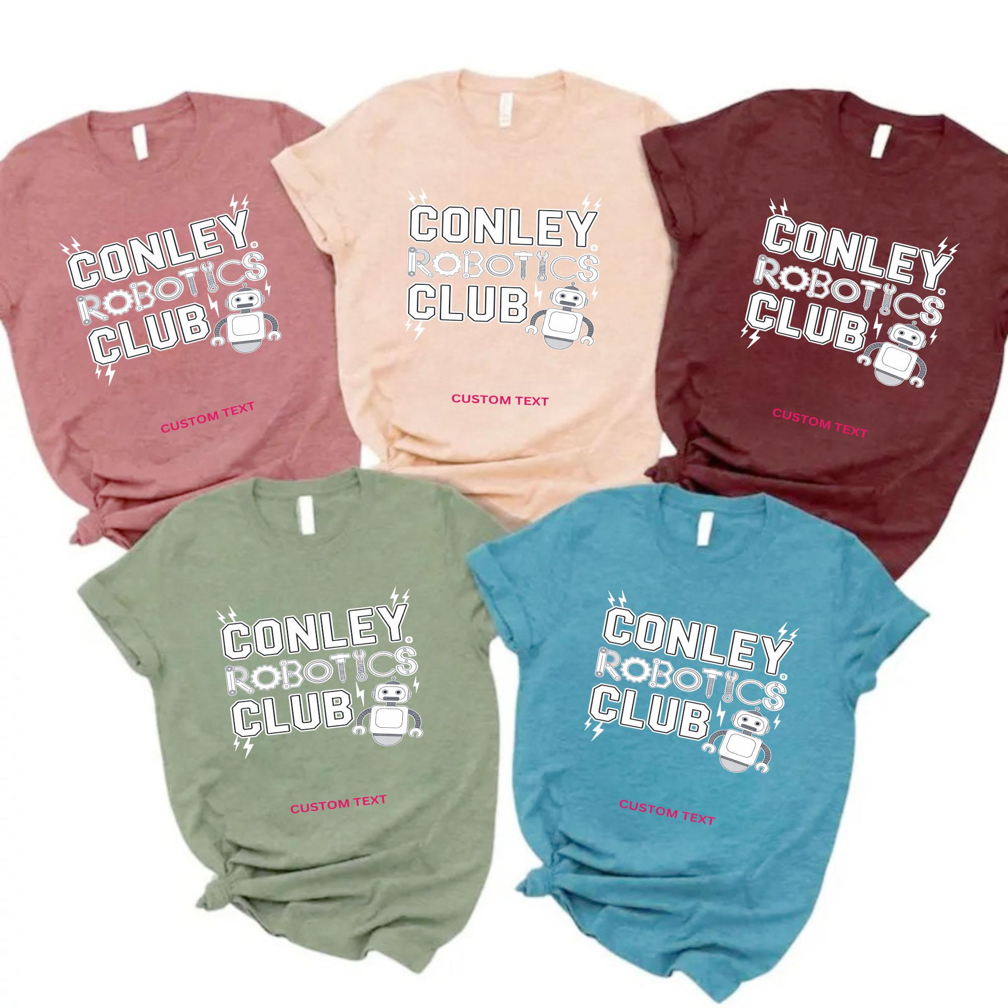 Custom Conley Robotics Club Tech Team T-shirt custom conley robotics club tech team t shirt 5 thumb 3