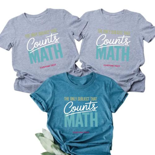 Custom Math Team Retro Style The Only Subject That Counts MATH T-shirt