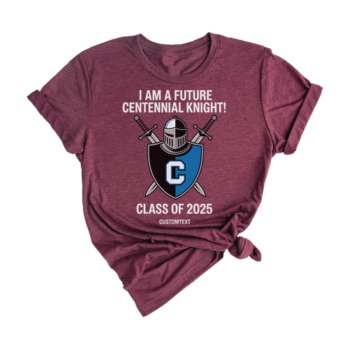 Centennial Knight Custom Class Shirt – Future Knight 2025 Tee