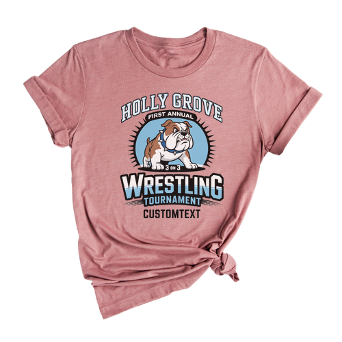 Holly Grove Bulldog 3v3 Wrestling Tournament Tee – Custom Club Sport Shirt