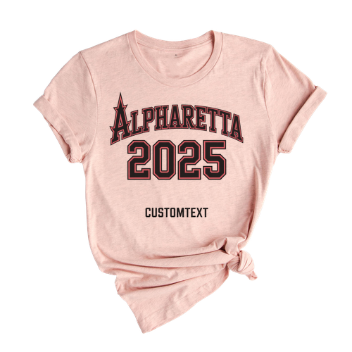 Alpharetta 2025 Custom Graduation Shirt – Varsity Class Tee
