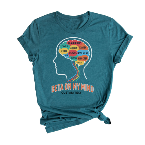 Beta On My Mind Shirt – Leadership, Character, School, Family, Success _ Custom Beta Club Shirt, Fun Brain Design