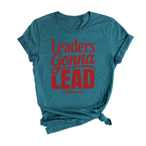 Leaders Gonna Lead Shirt Vintage Style Custom Text Photography Club Teacher Staff Tee