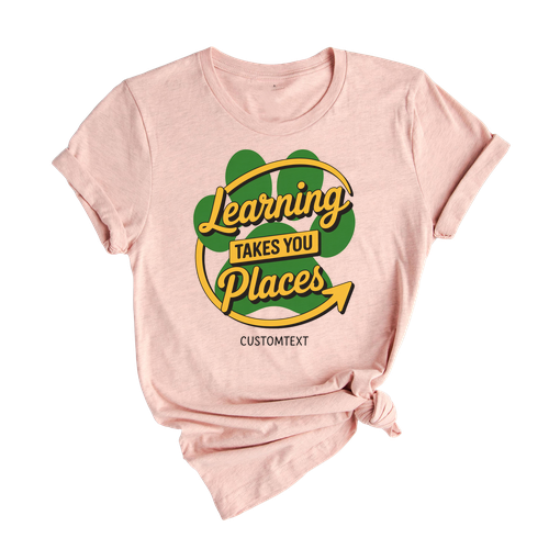 Learning Takes You Places Shirt Custom Text Vintage Education Club Teacher Staff Tee