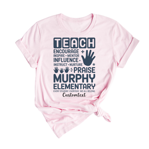 Teach Inspire Praise Murphy Elementary Shirt – Custom Teacher Cute Handprint Tee