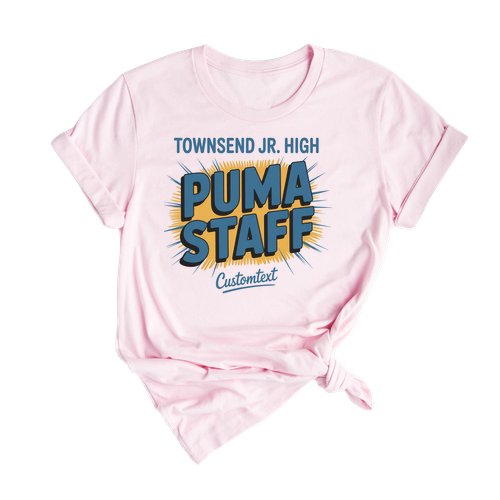Townsend Jr. High Puma Staff Shirt Custom Text Retro Vintage Fun Teacher Staff Tee