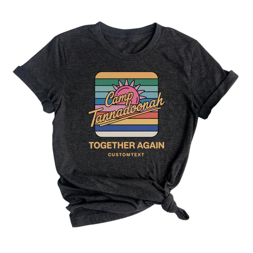 Camp Tannadoonah Together Again Trip Shirt – Custom Retro Sunset Vibe