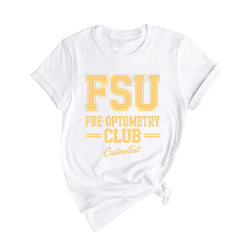 FSU Pre-Optometry Club Shirt – Bold College Style Custom Tee