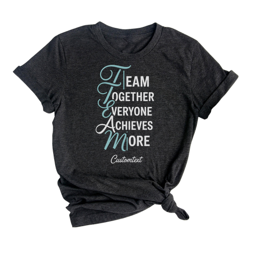 Together Everyone Achieves More Custom Club Strip Shirt, Cute Motivational Style