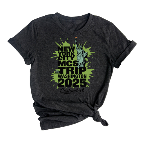 New York Washington Trip Shirt – MCS 2025 City Adventure Field Custom Tee