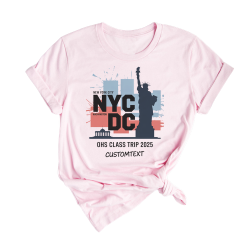 NYC DC Class Trip Shirt – OHS 2025 New York Washington Field Adventure Custom Tee