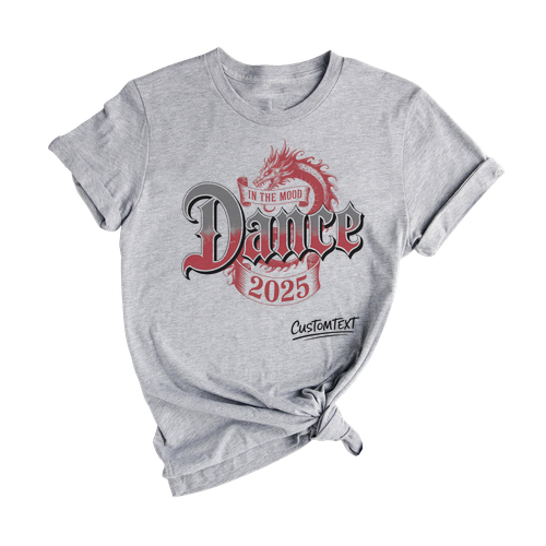 Gothic Dragon Dance Club Shirt – In The Mood 2025 Custom Style Tee