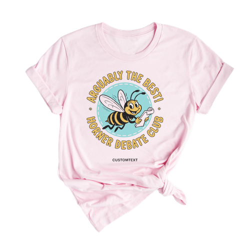 Arguably The Best Horner Debate Club Shirt – Custom Detabe Club Cute Bee Tee