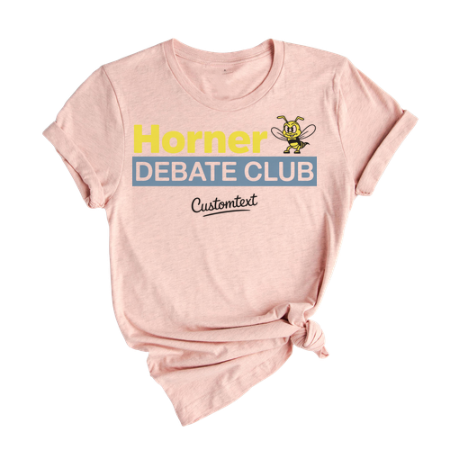 Horner Debate Club Shirt – Custom Cute Bee Style Team Tee
