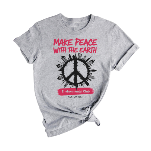 Custom Eco Club Tee – Make Peace With The Earth Retro Earth-Friendly Shirt