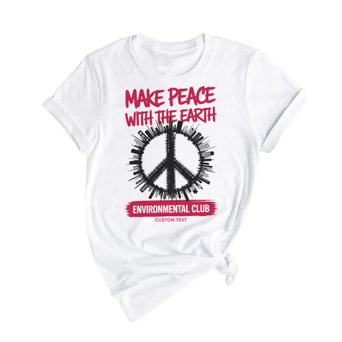 Make Peace With The Earth Retro Custom Environmental Club Shirt